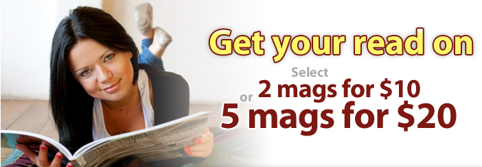 Select 2 Magazines for 10 or 5 Magazines for 20