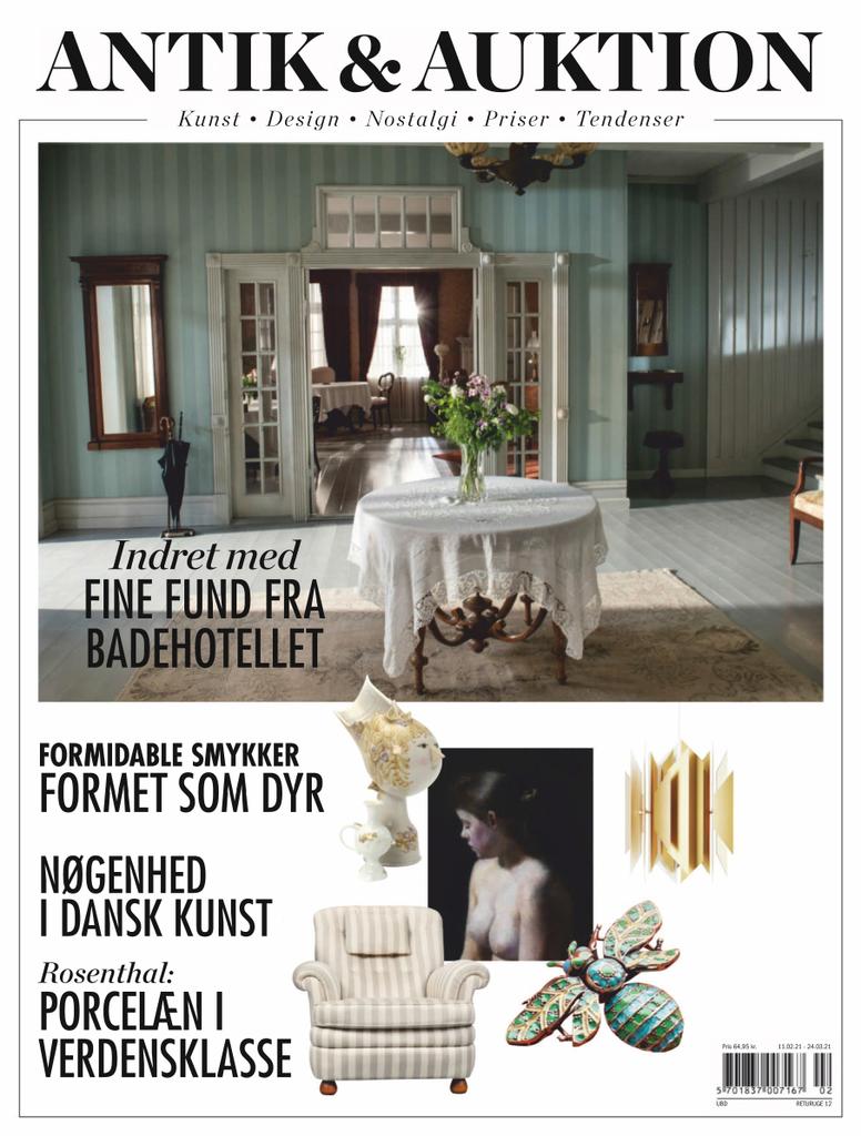 Antik & Auktion Denmark Back Issue 2 2021 (Digital) -