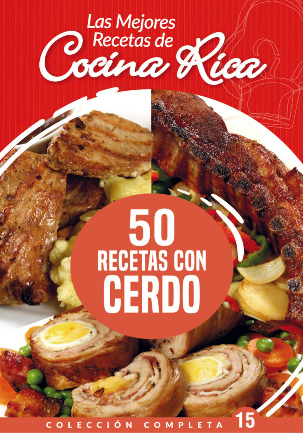 Fascículos COCINA RICA 50 recetas con Cerdo (Digital) 