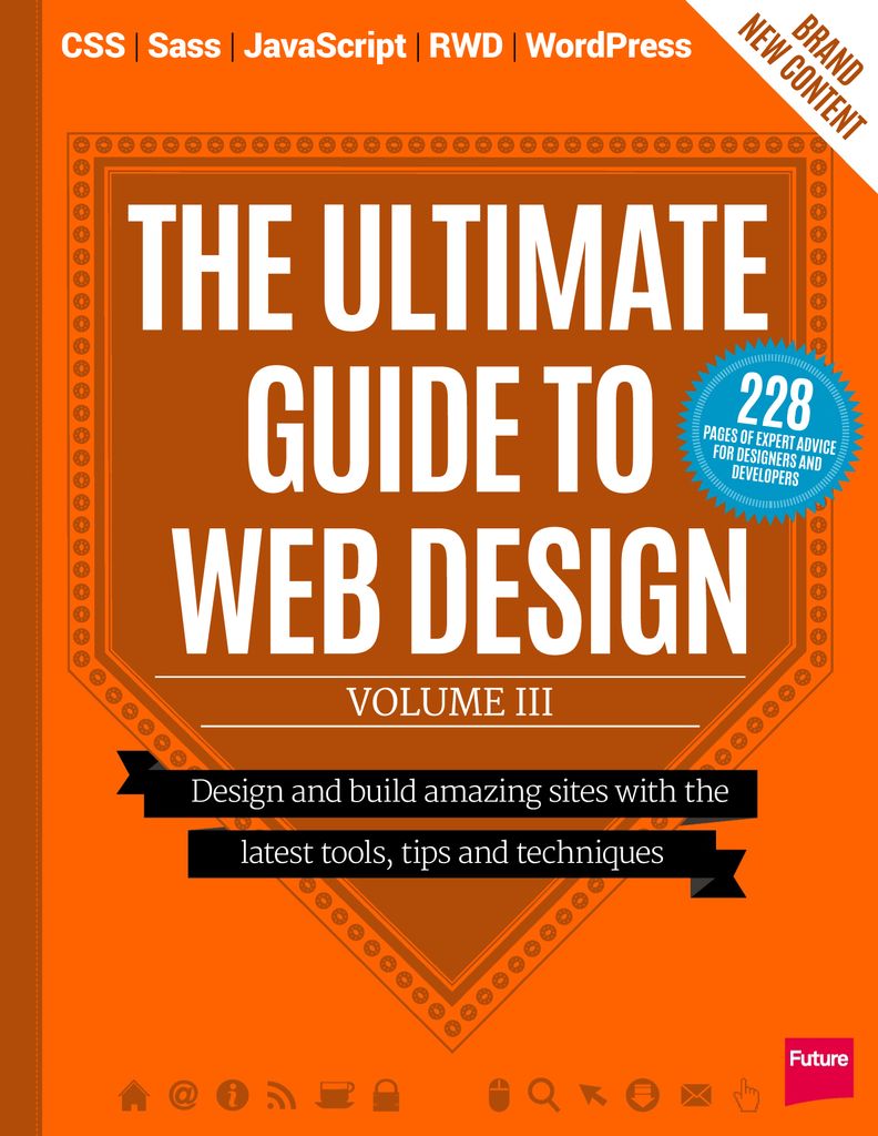 The Ultimate Guide to Web Design Vol III Magazine ...