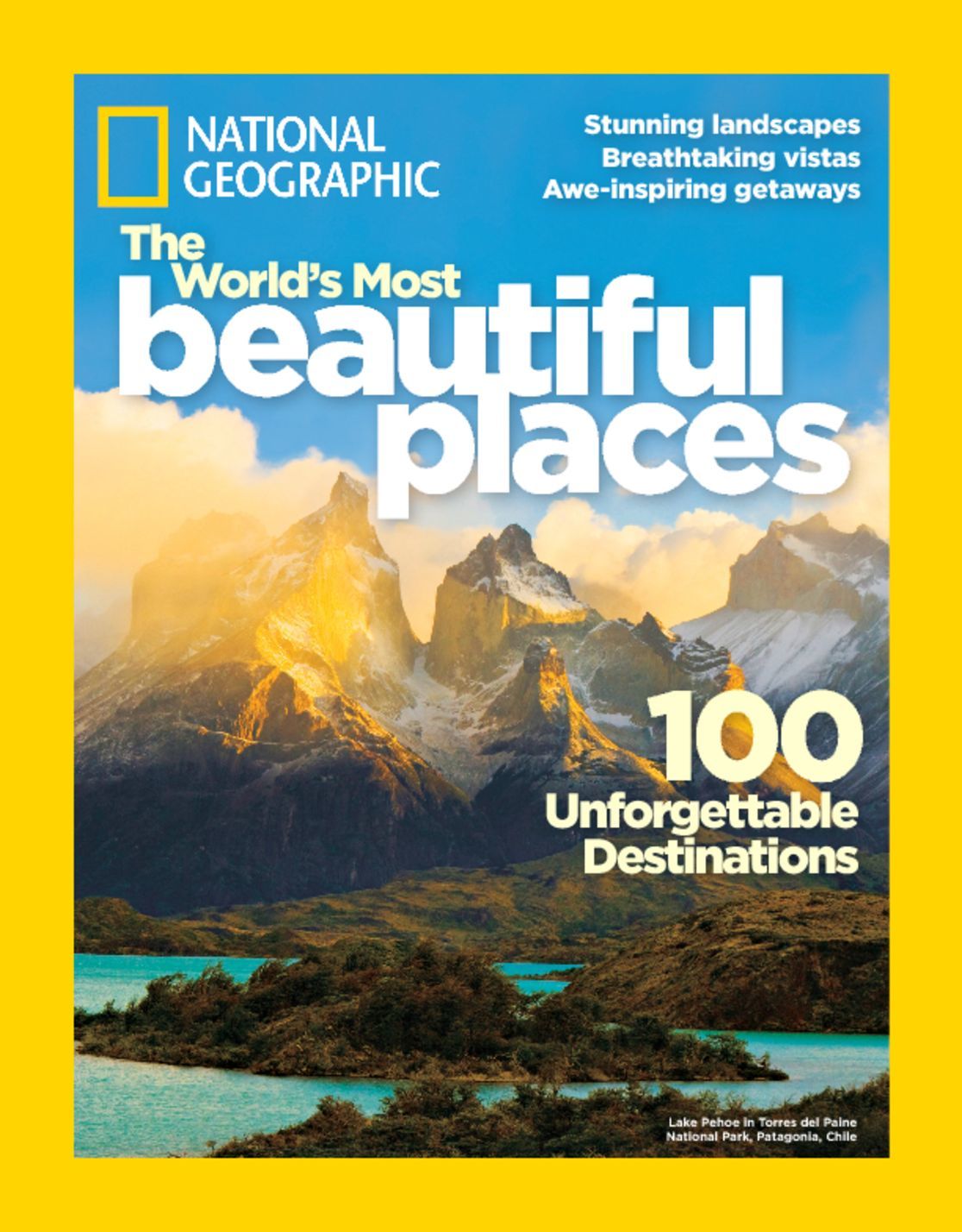 National Geographic The World's Most Beautiful Places Special Issue