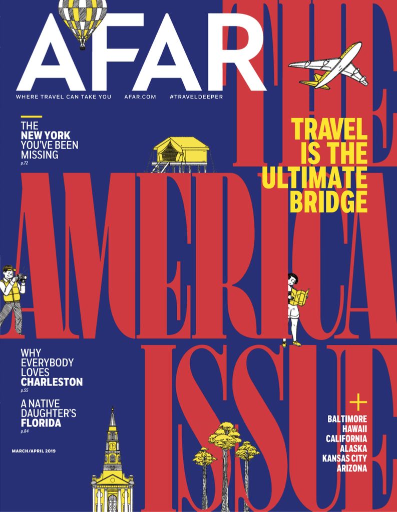  Afar  Magazine The Experiential Travel Guide 